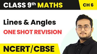 Lines and Angles  One Shot Revision  Class 9 Maths Chapter 6 [upl. by Walli]