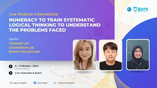 Webinar Numeracy to train systematic logical thinking to understand the problems faced [upl. by Howenstein]