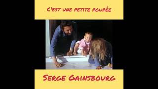 Serge Gainsbourg Cest une petite poupée 1973 spécial 30 ans [upl. by Akihsay]