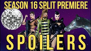 Season 16 Split Premiere Spoilers  Drag Crave [upl. by Ayo]