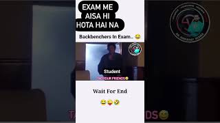 backbenchers rock teacher shocks 🤣🤣🤣 exam me aisa hi hota hai na [upl. by Ennirok]