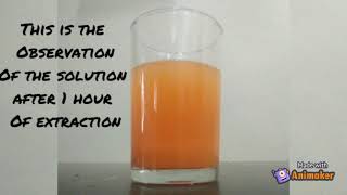 LEACHING PROCESS EXTRACTION OF BCAROTENE FROM CARROT [upl. by Clea923]