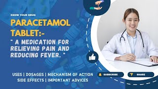 Paracetamol Tablet Uses Dosage Mechanism Side Effects and Important Advice  MediInsights [upl. by Schapira]