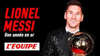 Lionel Messi une année en or  Documentaire LÉquipe Explore 2021 [upl. by Marley]