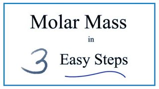 How to Calculate Molar Mass Molecular Weight [upl. by Odlavu]