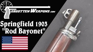 Rod Bayonet Springfield 1903 w Royalties and Heat Treat [upl. by Mctyre567]