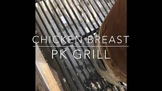 PK Grill  Chicken Breast [upl. by Eraste377]