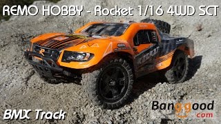 • REMO HOBBY  Rocket 116 4WD SCT  BMX Track • [upl. by Nataniel]