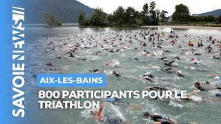 800 participants pour le triathlon dAix les Bains [upl. by Ylrebmek]