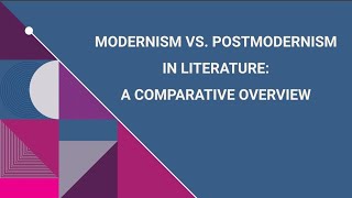 Modernism vs Postmodernism in Literature [upl. by Kizzee744]