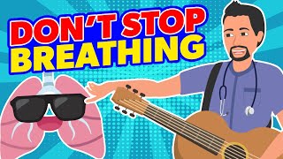 Dont Stop Breathing Song  Nurse Mikes Memory Music for Nursing Students [upl. by Kast]