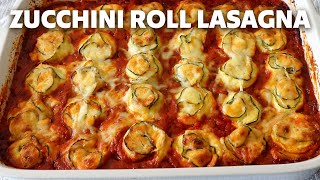 How to Make Zucchini Roll Lasagna with Turkey Bolognese  Food Wishes [upl. by Margarida]