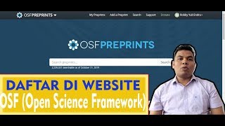 DAFTAR DAN UPLOAD ARTIKEL DI OPEN SCIENCE FRAMEWORK OSF [upl. by Fishman623]