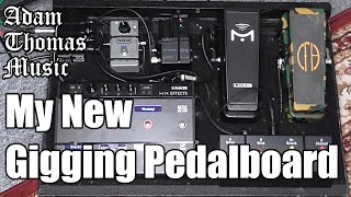 My New Gigging Pedalboard  Switching From Analogue Pedals To Digital Modelling [upl. by Anilag273]