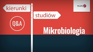 Mikrobiologia  program studiów praca zarobki [upl. by Enar860]