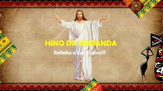 Hino da Umbanda  Refletiu a luz divina [upl. by Nilat878]