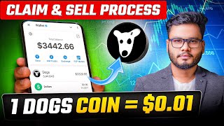 DOGS Airdrop Price  001 How to Claim amp Dogs Withdrawal Dogs Price Prediction [upl. by Lynd]