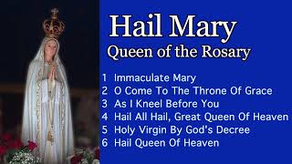 Hail Mary Queen of the Rosary  6 Favourite Hymns to Our Lady  hymns ourlady rosary playlist [upl. by Braswell774]