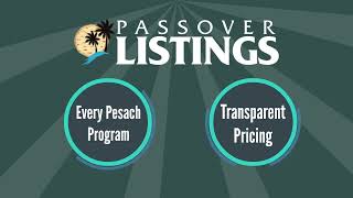 Passover Listings  Finding the Best Pesach Program  Passover Vacation That Meets Your Needs [upl. by Ekusuy]