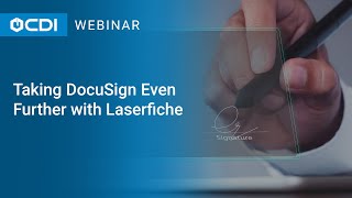 Laserfiche Tutorial Taking DocuSign Even Further with Laserfiche Automation [upl. by Amory]