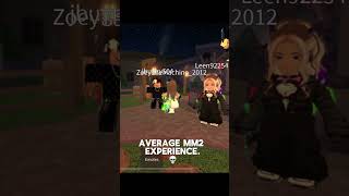 Average mm2 experience 💀CapCutMm2 blowup roblox mm2edit dontflop funny memes mm2 [upl. by Alika]