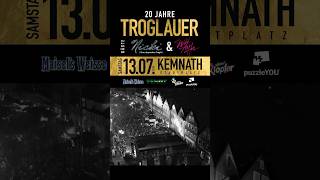 20 Jahre TROGLAUER  13 Juli 2024 in Kemnath troglauer party fendt musik [upl. by Woodman]