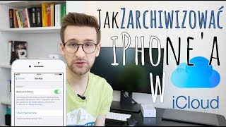 Jak ZARCHIWIZOWAĆ 📲iPhone a w ☁️iCloud❓ [upl. by Stuppy185]