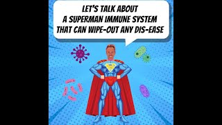 A Superman Immune System [upl. by Ennasor]