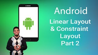 LinearLayout amp ConstraintLayout part2 [upl. by Noe]