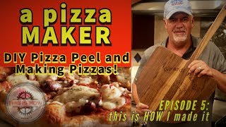 a pizza MAKER DIY Scrap Wood Pizza Peels and actual Pizza [upl. by Hayse]