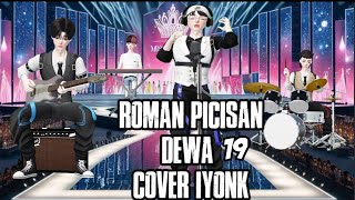 ROMAN PICISAN  DEWA 19 COVER IYONK  LIRIK LAGU  COVER LAGU  POP INDONESIA [upl. by Kramal]