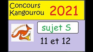 Concours Kangourou 2021 sujet S1ère et Term spé math questions 11 et 12 [upl. by Eiramanig]