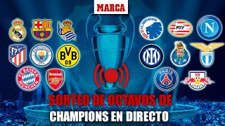 EN DIRECTO I Sorteo octavos de final Champions League en vivo I MARCA [upl. by Renba]