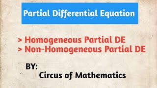 4 Homogeneous and Non Homogeneous partial differential equation  Basic Point  PDE [upl. by Kuska657]