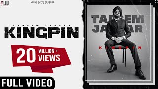 KINGPIN  TARSEM JASSAR  WAZIR PATAR  PUNJABI SONGS 2021  VEHLI JANTA [upl. by Anasiul]