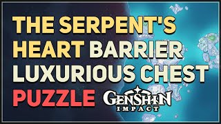 The Serpents Heart Barrier Luxurious Chest Puzzle Genshin Impact [upl. by Ilecara202]