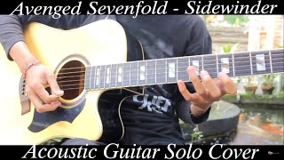 Avenged Sevenfold  Sidewinder  Acoustic Guitar Solo Cover [upl. by Atibat]