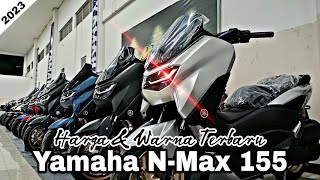 Yamaha Nmax 2023 harga dan pilihan warna terbaru 2023Full Review all warna dan Varian type terbaru [upl. by Algy]