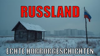 7 Echte Horrorgeschichten aus Russland  Wahre Geschichten [upl. by Ailatan]