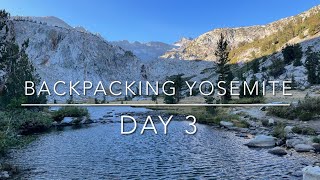 Backpacking Yosemite  Day 3  Lyell Canyon to Donahue Pass to Vogelsang [upl. by Zosima973]