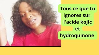 acide kojic hydroquione je vous donne mon avis [upl. by Takeshi]