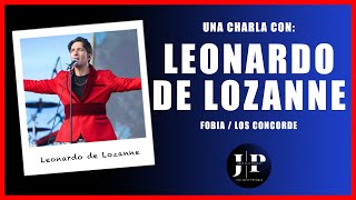 ¿QUÉ ES LA MÚSICA 100  LEONARDO DE LOZANNE  Mi historia en la música  FOBIA y LOS CONCORDE [upl. by Anyr]