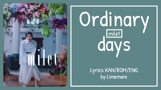 milet  「Ordinary days」 quotHakozume Tatakau Kouban Joshi Theme Songquot Lyrics KanRomEng [upl. by Doomham]