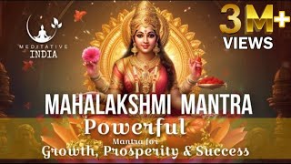 MAHALAKSHMI MANTRA 108 Times  for GROWTH WEALTH PROSPERITY amp SUCCESS Removes FINANCIAL BLOCKAGES [upl. by Nauqyaj]