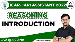 ICAR IARI Assistant 2022  ICAR Reasoning Classes  Syllabus Introduction By Vinay Tiwari [upl. by Novla]