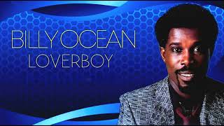 Billy Ocean  Loverboy Unique Mix [upl. by Demetri]