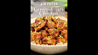 Air Fryer General Tsos Chicken [upl. by Leeke592]