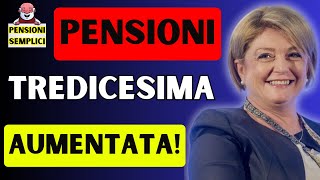 🟨 PENSIONI LA TREDICESIMA SARA PIU ALTA❗️ ECCO PERCHE❗️ [upl. by Kanal93]