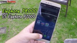 Exclusive Elephone P8000 VS Elephone P7000 From CoolicoolCom [upl. by Eleets]