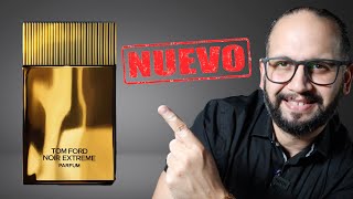 TOM FORD NOIR EXTREME PARFUM  NUEVO LANZAMIENTO [upl. by Dido]